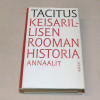 Tacitus Keisarillisen Rooman historia Annaalit
